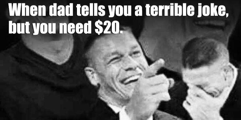 30 Funny Dad Memes And Dad Jokes To Share On Father's Day 30 Funny Dad Memes And Dad Jokes To Share On Father's Day